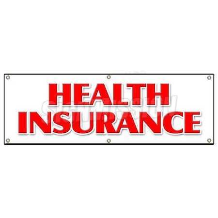 HEALTH INSURANCE BANNER SIGN Medical Insurance Dental Vision Provider